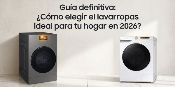 Guía definitiva: ¿Cómo elegir el lavarropas ideal para tu hogar en 2026?